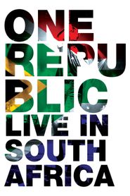  OneRepublic - Live In South Africa Poster