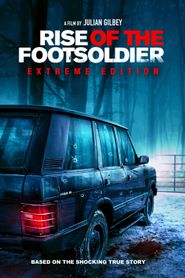  Rise of the Footsoldier Poster