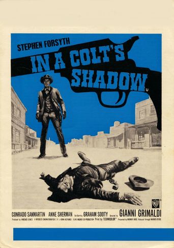  In a Colt's Shadow Poster