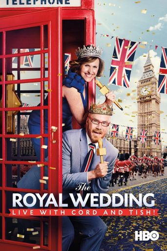  The Royal Wedding Live with Cord and Tish! Poster