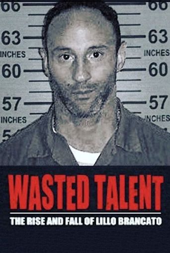  Wasted Talent Poster