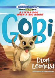  Gobi: A Little Dog with a Big Heart Poster