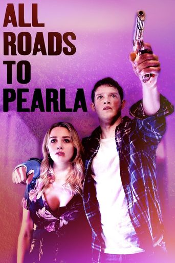  All Roads to Pearla Poster