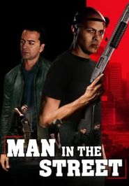 Man in the Street Poster