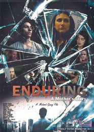  Enduring: A Mother's Story Poster