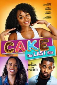  Cake 3: The Last Bite Poster