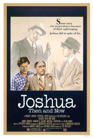  Joshua Then and Now Poster