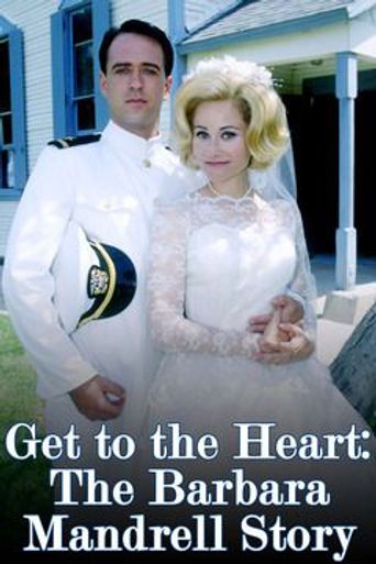  Get to the Heart: The Barbara Mandrell Story Poster