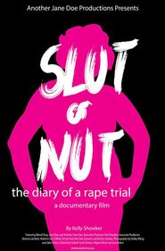 Slut or Nut: The Diary of a Rape Trial Poster