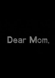  Dear Mom, Poster