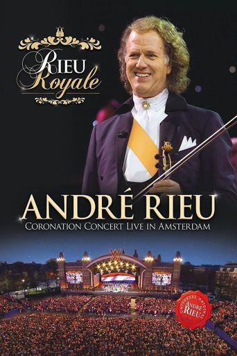 Rieu Royale: Live (2013): Where to Watch and Stream Online | Reelgood