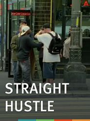 Straight Hustle Poster