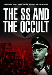  Hitler's Last Secrets: Hitler, Himmler and the Occult Poster
