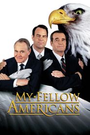  My Fellow Americans Poster