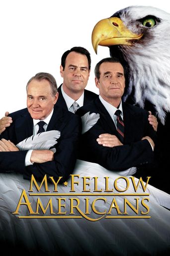  My Fellow Americans Poster