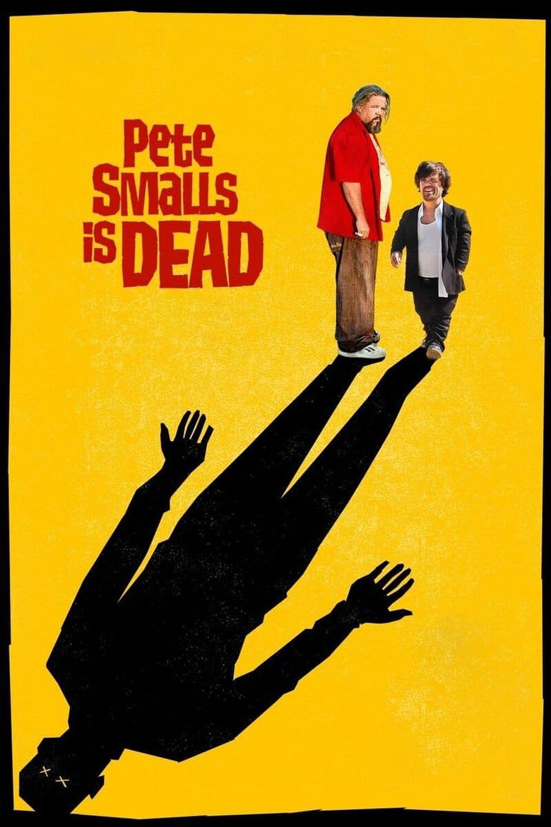 Pete Smalls Is Dead Poster