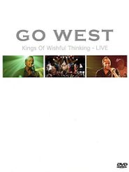  Go West: Kings of Wishful Thinking Live Poster