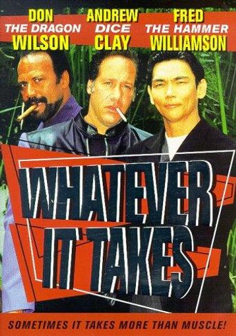  Whatever It Takes Poster