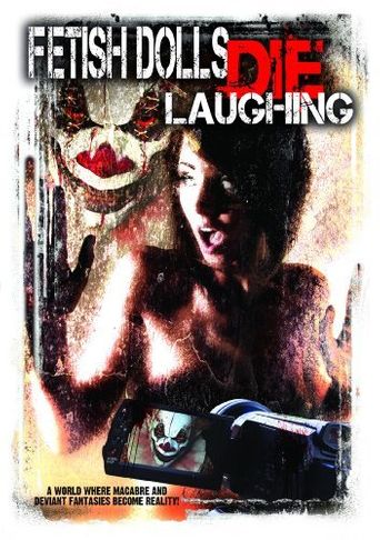  Fetish Dolls Die Laughing Poster