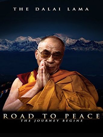  Road to Peace; Ancient Wisdom of the 14th Dalai Lama of Tibet Poster