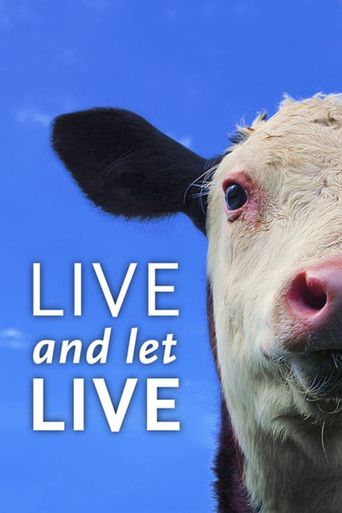  Live and Let Live Poster