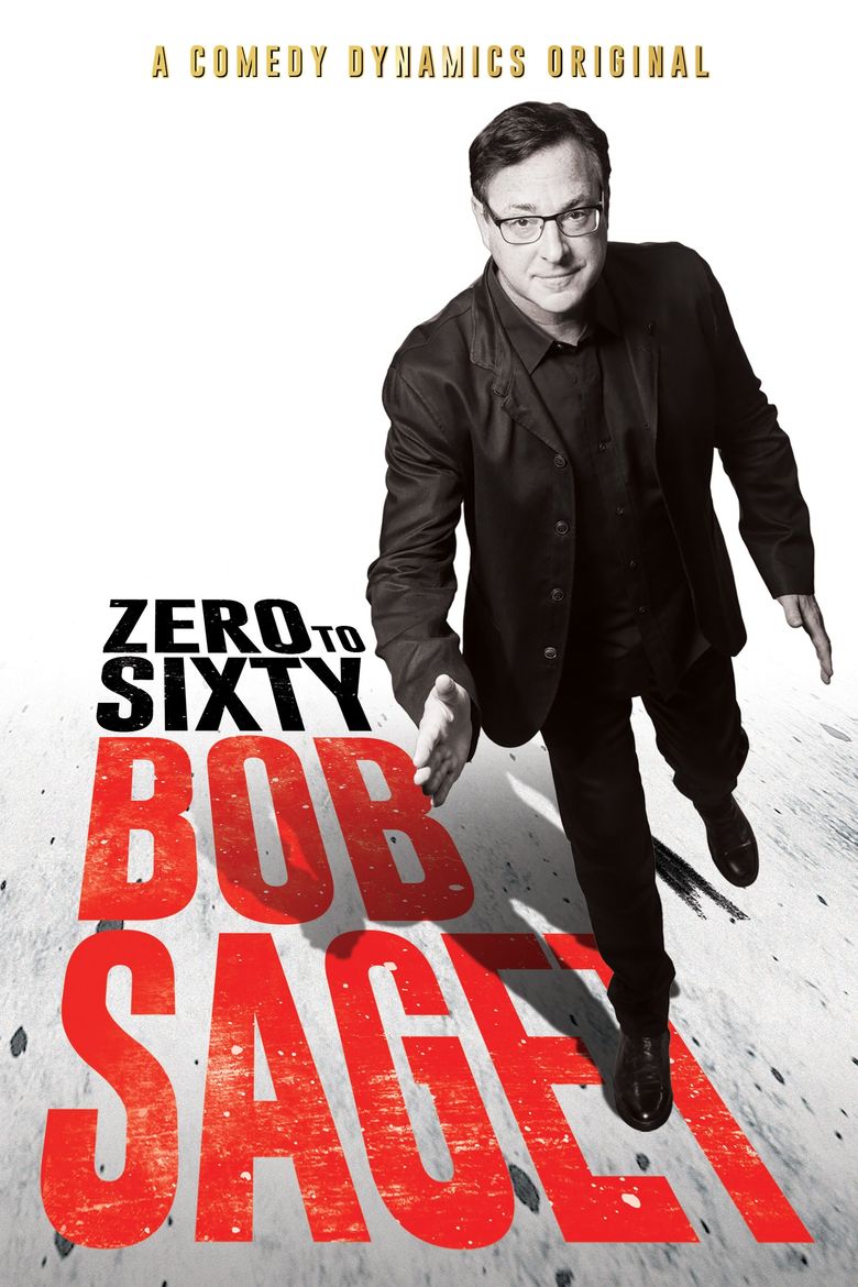 Bob Saget: Zero to Sixty Poster