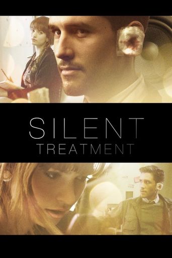  Silent Treatment Poster