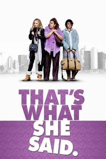  That's What She Said Poster