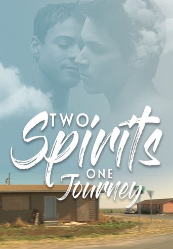  Two Spirits One Journey Poster
