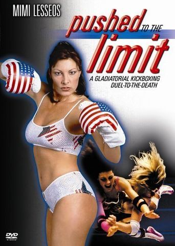 Pushed to the Limit Poster