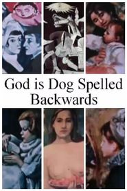  God Is Dog Spelled Backwards Poster