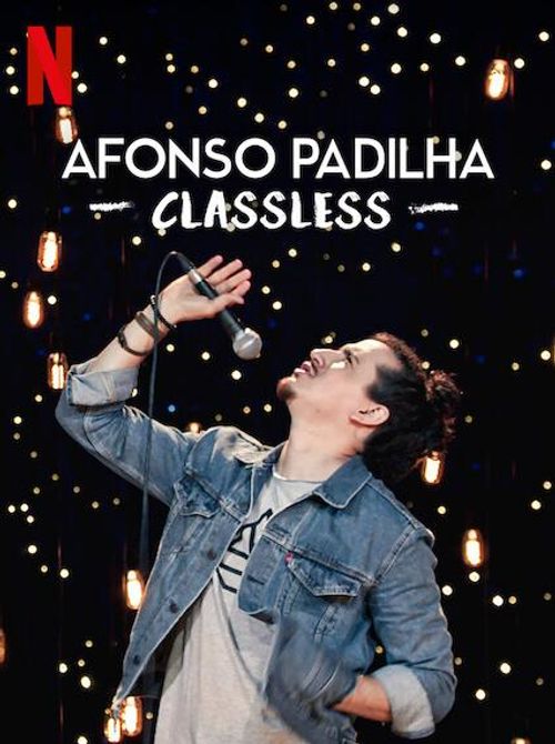 Afonso Padilha: Classless Poster
