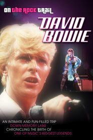  David Bowie: On the Rock Trail Poster