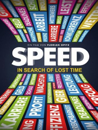 Speed: In Search of Lost Time Poster
