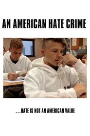  An American Hate Crime Poster
