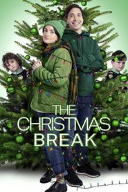  The Christmas Break Poster