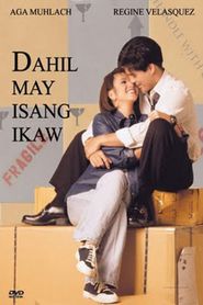  Dahil May Isang Ikaw Poster