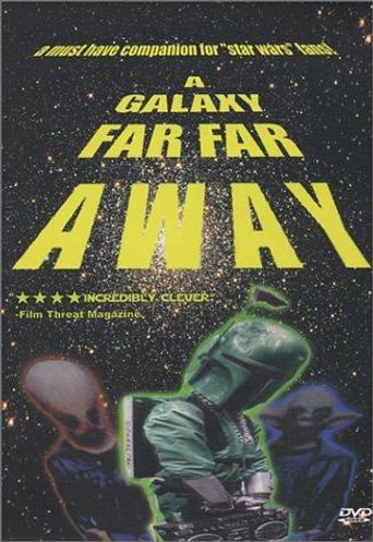  A Galaxy Far, Far Away Poster