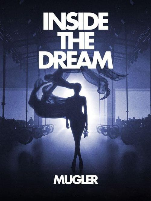 Inside The Dream Mugler (2024) Where to Watch and Stream Online