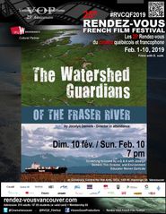  The Watershed Guardians of the Fraser River Poster