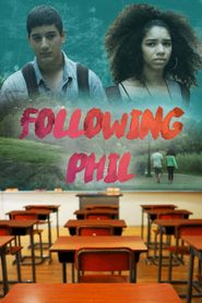  Following Phil Poster