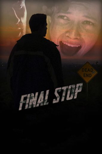  Final Stop Poster
