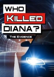  Who Killed Diana?: The Evidence Poster