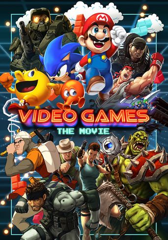  Video Games: The Movie Poster