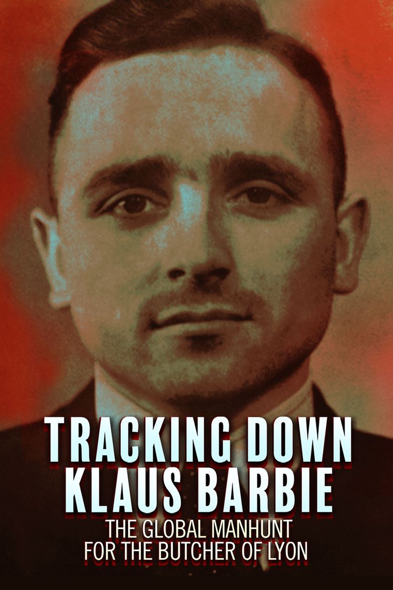 Tracking Down Klaus Barbie