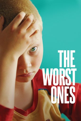 The Worst Ones Poster