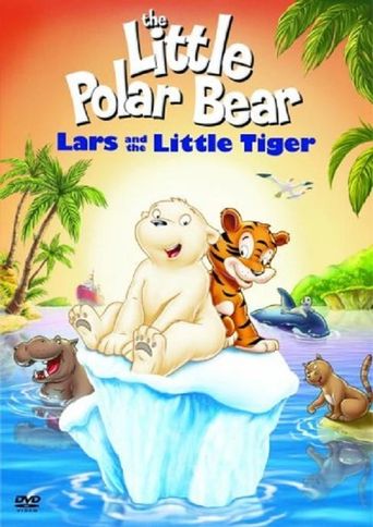  The Little Polar Bear: Lars and the Little Tiger Poster