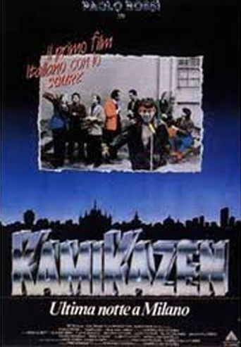  Kamikazen: Ultima notte a Milano Poster