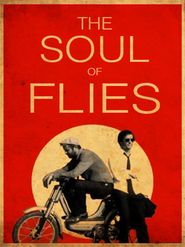 The Soul of Flies Poster