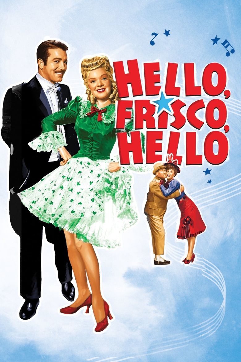 Hello Frisco, Hello